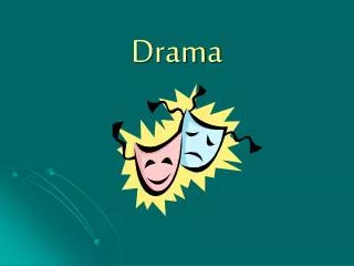 drama