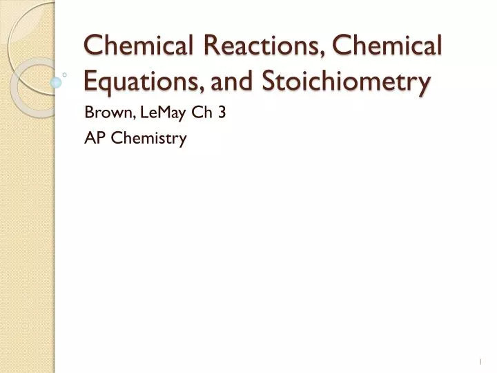 chemical reactions chemical equations and stoichiometry