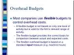 Overhead Budgets - slide 1