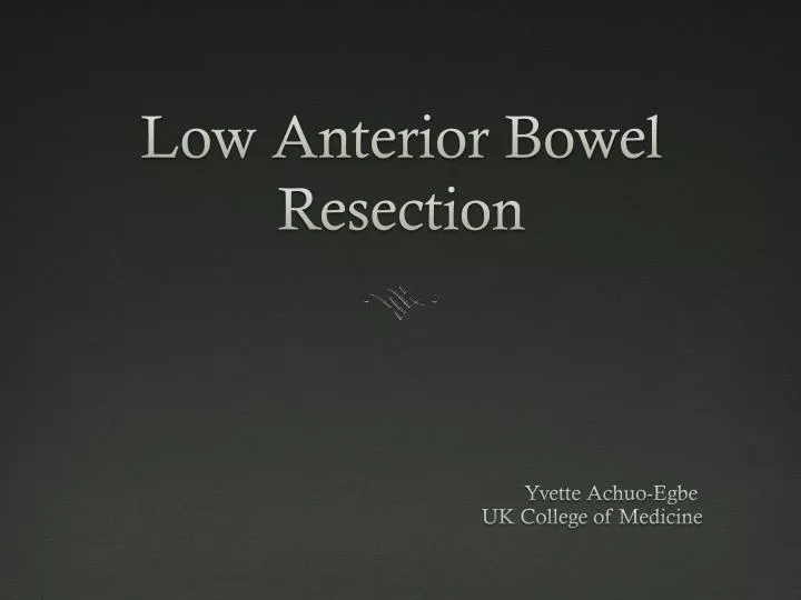 low anterior bowel resection