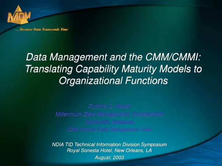 data management and the cmm cmmi translating capability maturity models to organizational functions