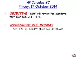 AP Calculus BC Friday, 17 October 2014