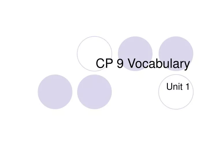 cp 9 vocabulary