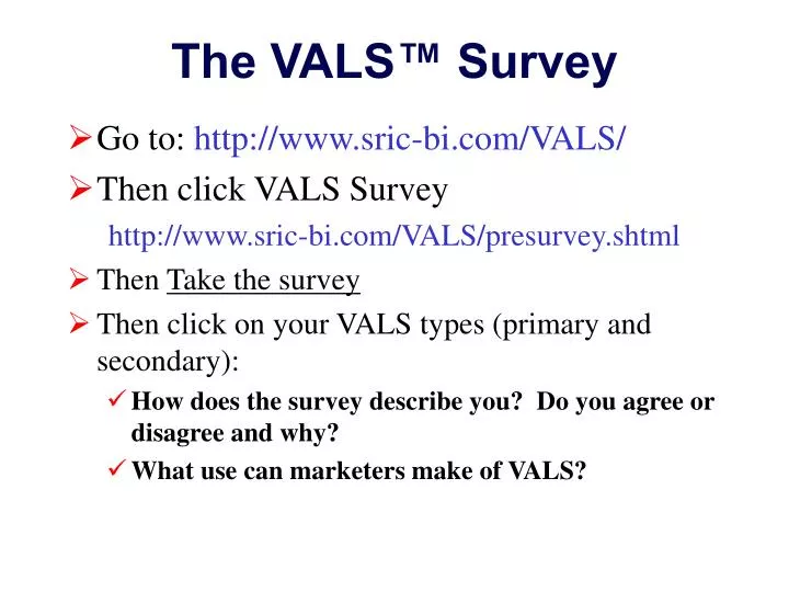 the vals survey