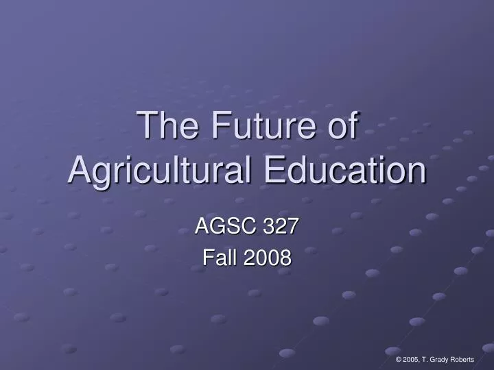 the future of agricultural education