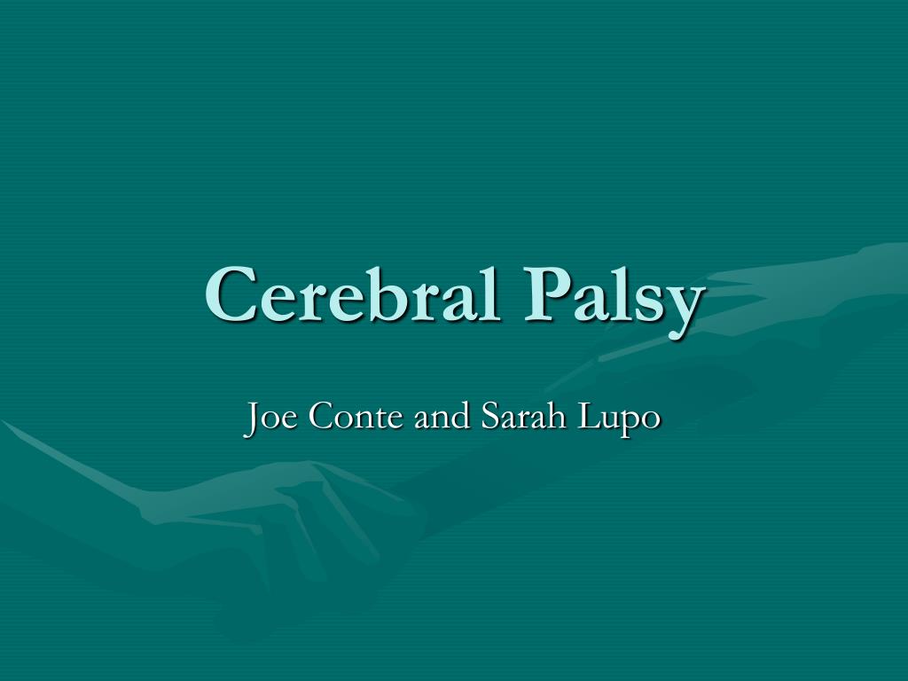 PPT - Cerebral Palsy PowerPoint Presentation, free download - ID:6595726