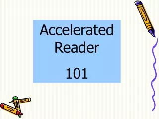 Accelerated Reader 101