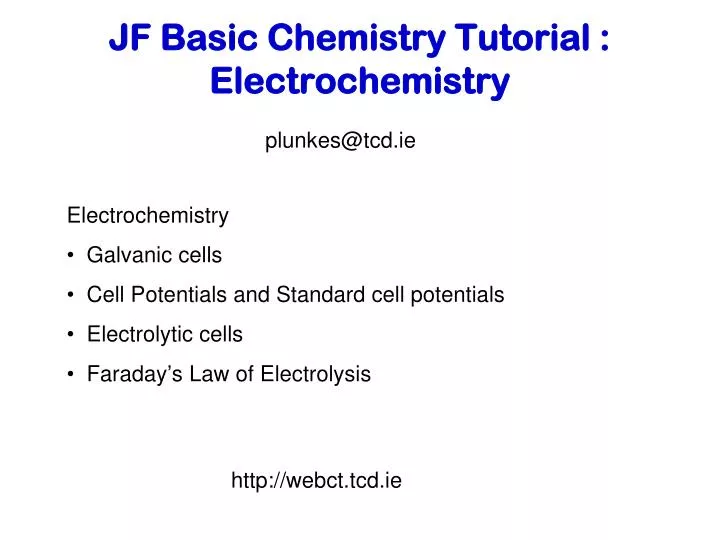 jf basic chemistry tutorial electrochemistry