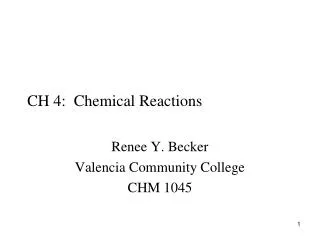 CH 4: Chemical Reactions