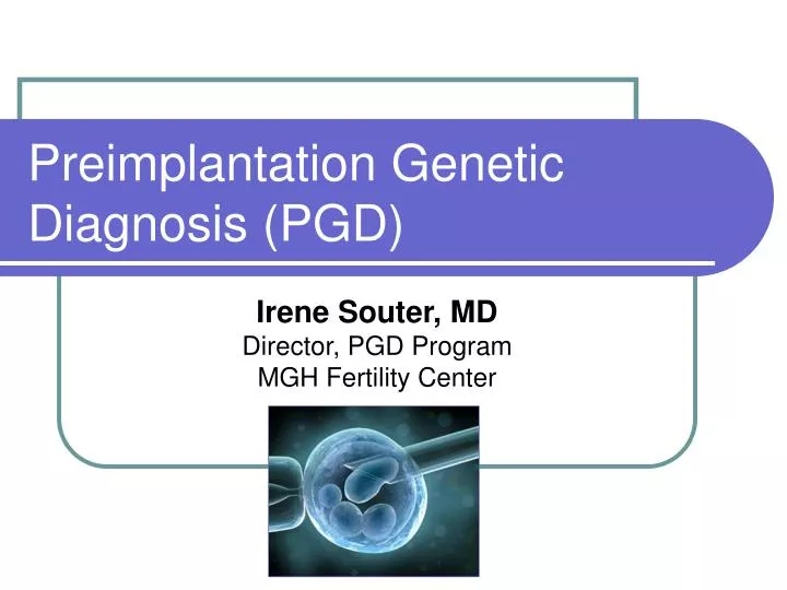 preimplantation genetic diagnosis pgd
