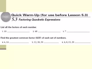 Section 5.3 Factoring Quadratic Expressions