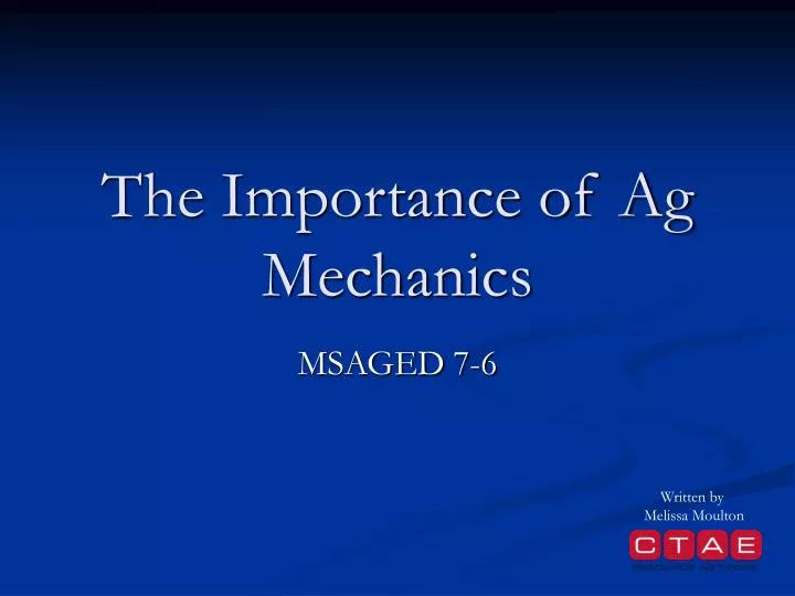 the importance of ag mechanics