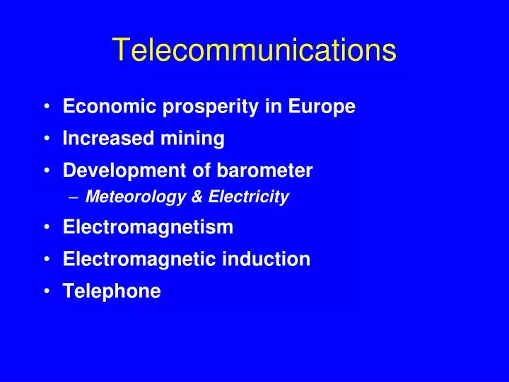 telecommunications