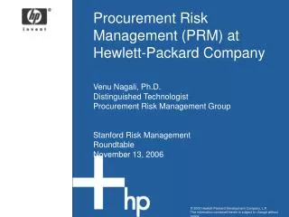 Procurement Risk Management (PRM) at Hewlett-Packard Company