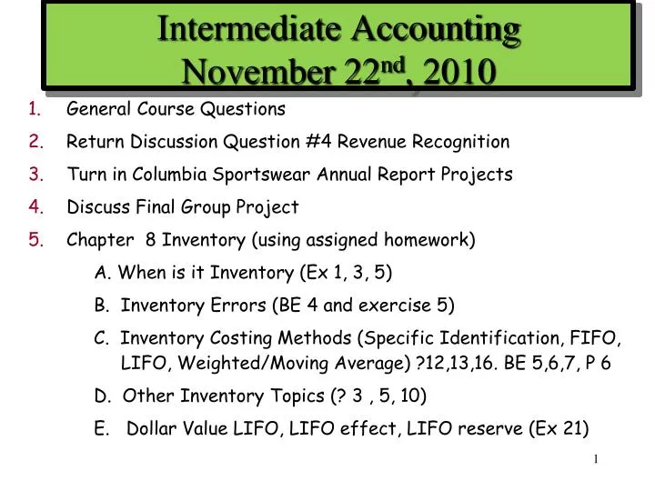 intermediate accounting november 22 nd 2010