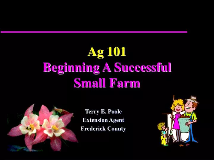 ag 101 beginning a successful small farm