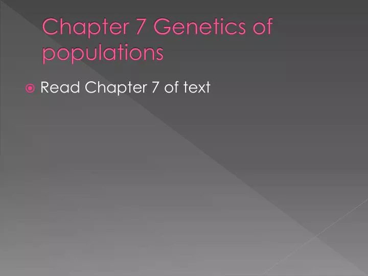 chapter 7 genetics of populations