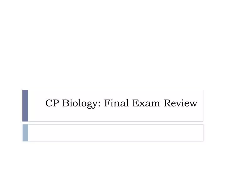 cp biology final exam review