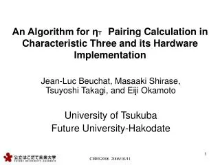 An Algorithm for ? ? Pairing Calculation in Characteristic Three and its Hardware Implementation