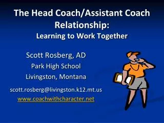 The Head Coach/Assistant Coach Relationship: Learning to Work Together