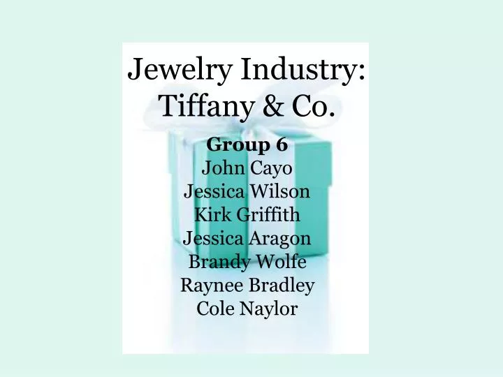 jewelry industry tiffany co