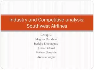 Industry and Competitive analysis: Southwest Airlines