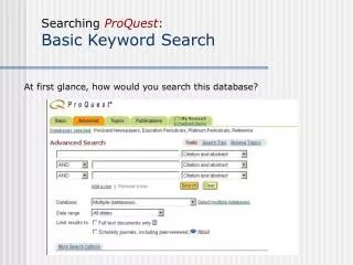 Searching ProQuest : Basic Keyword Search