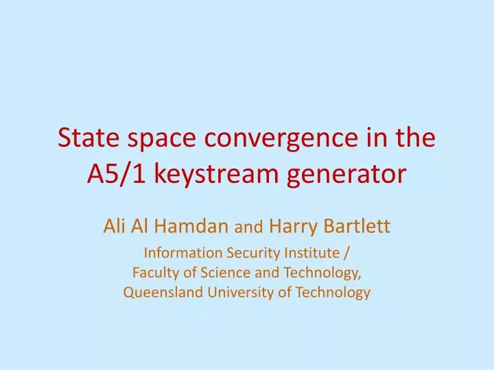state space convergence in the a5 1 keystream generator