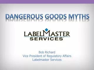 Dangerous GOODs Myths