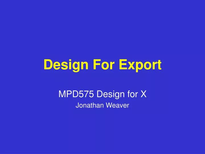 design for export
