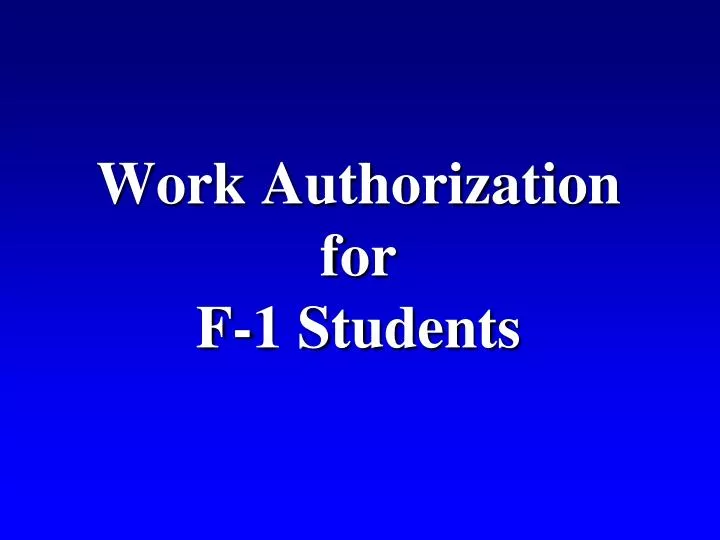 work authorization for f 1 students