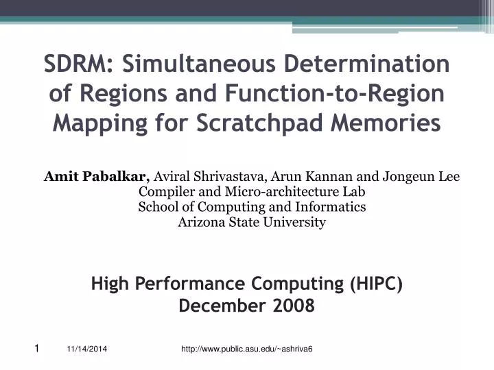 sdrm simultaneous determination of regions and function to region mapping for scratchpad memories