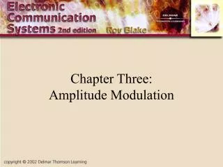 Chapter Three: Amplitude Modulation