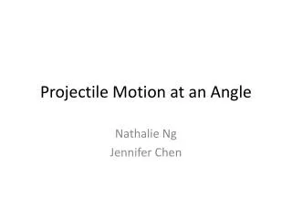 Projectile Motion at an Angle
