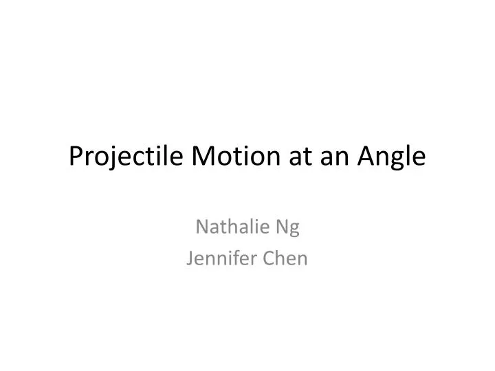 projectile motion at an angle