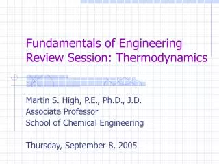 Fundamentals of Engineering Review Session: Thermodynamics