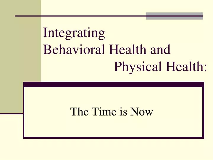 integrating behavioral health and physical health