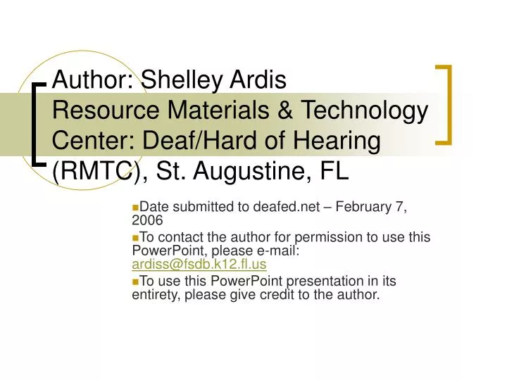 author shelley ardis resource materials technology center deaf hard of hearing rmtc st augustine fl