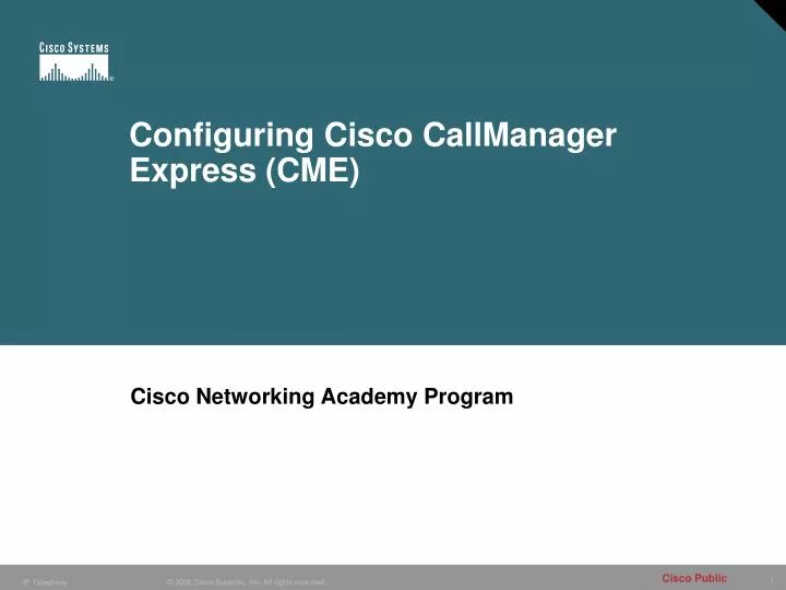 configuring cisco callmanager express cme