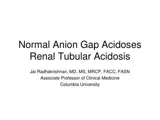 Normal Anion Gap Acidoses Renal Tubular Acidosis