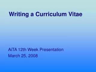 Writing a Curriculum Vitae