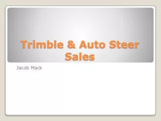 Trimble &amp; Auto Steer Sales