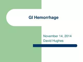 GI Hemorrhage