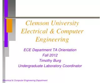 Clemson University Electrical &amp; Computer Engineering