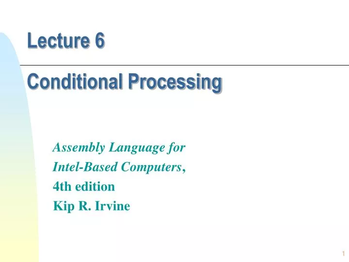 lecture 6 conditional processing