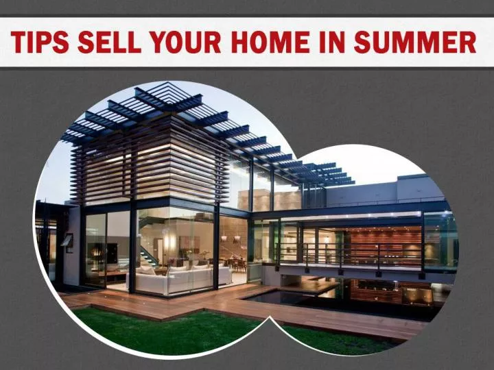 tips sell your home in summer