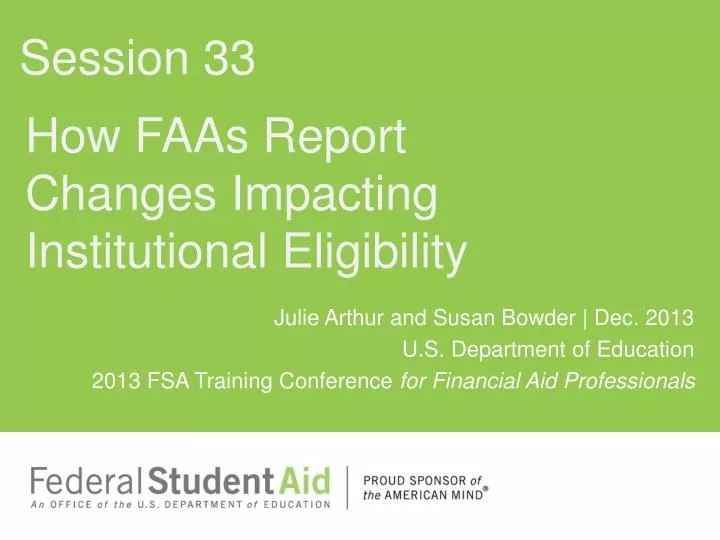 how faas report changes impacting institutional eligibility