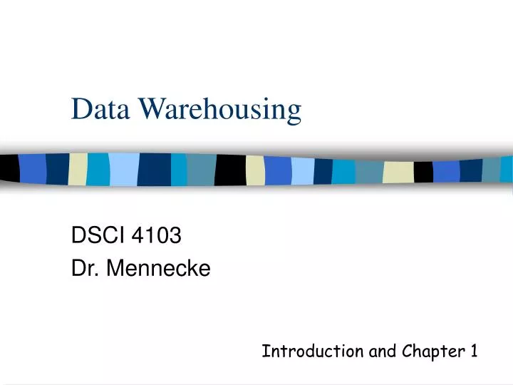 data warehousing