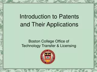 Introduction to Patents and Their Applications