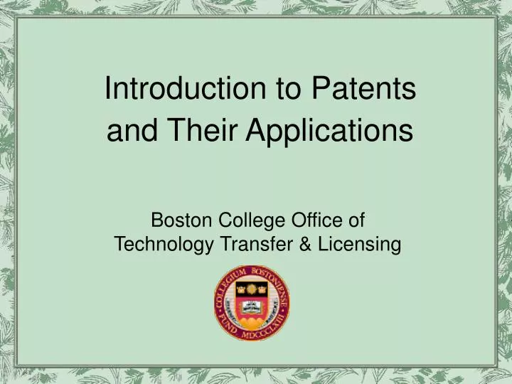 introduction to patents and their applications